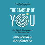 The Startup of You (Revised and Updated) by  Reid Hoffman audiobook