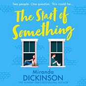 The Start of Something by  Miranda Dickinson audiobook
