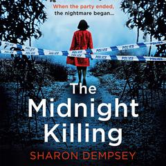 The Midnight Killing by Sharon Dempsey audiobook