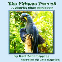 The Chinese Parrot by Earl Derr Biggers audiobook