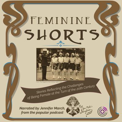 Feminine Shorts by various authors audiobook