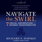 Navigate the Swirl by  Richard Hawkes audiobook