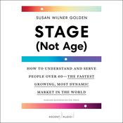 Stage (Not Age) by  Susan Wilner Golden audiobook