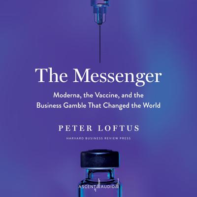 The Messenger by Peter Loftus audiobook