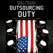 Outsourcing Duty by  Michael J. Robillard audiobook