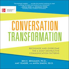 Conversation Transformation by Ben E.  Benjamin audiobook