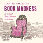 Book Madness by  Denise Gigante audiobook