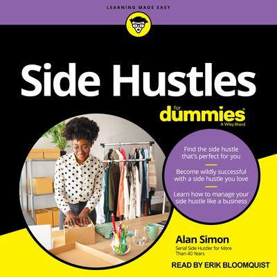 Side Hustles For Dummies by Alan Simon audiobook