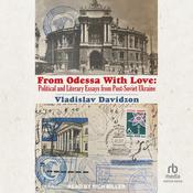 From Odessa With Love by  Vladislav Davidzon audiobook