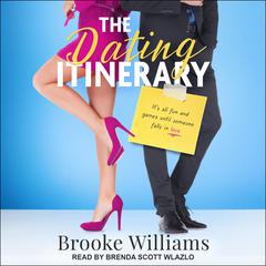 The Dating Itinerary by Brooke Williams audiobook