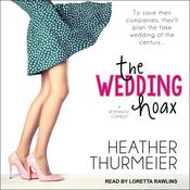 The Wedding Hoax by  Heather Thurmeier audiobook