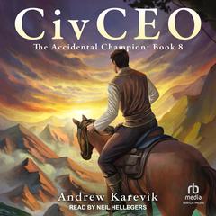 CivCEO 8 by Andrew Karevik audiobook