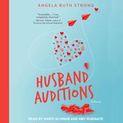 Husband Auditions by  Angela Ruth Strong audiobook