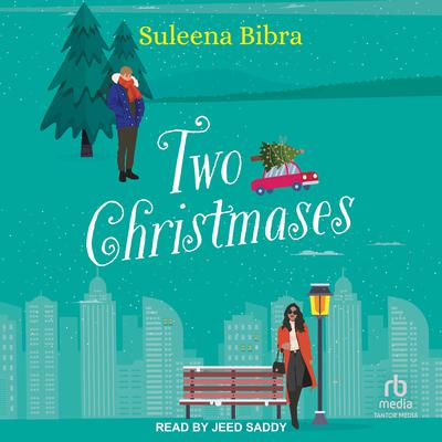 Two Christmases by Suleena Bibra audiobook