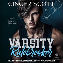Varsity Rulebreaker by Ginger Scott audiobook