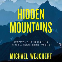Hidden Mountains by Michael Wejchert audiobook