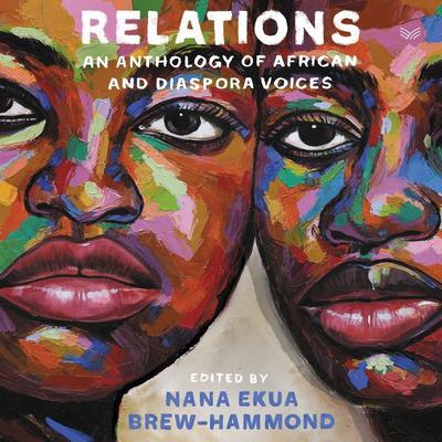 Relations by Nana Ekua Brew-Hammond audiobook