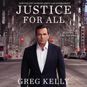 Justice for All by  Greg Kelly audiobook