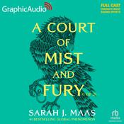 A Court of Mist and Fury (1 of 2) [Dramatized Adaptation] by  Sarah J. Maas audiobook