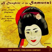 Daughter of the Samurai - Unabridged by  Etsu Inagaki Sugimoto audiobook