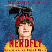 The Nerdfly by  Jacqueline Druga audiobook