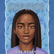 Caprice by  Coe Booth audiobook