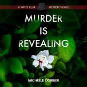 Murder Is Revealing by  Michelle Corbier audiobook