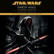 Shadow Hunter: Star Wars Legends (Darth Maul) by  Michael Reaves audiobook