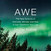 Awe by  Dacher Keltner audiobook