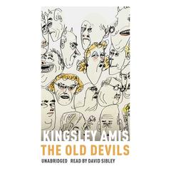 The Old Devils by Kingsley Amis audiobook