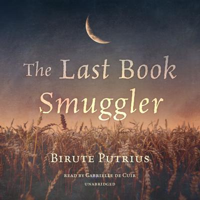 The Last Book Smuggler by Birute Putrius audiobook