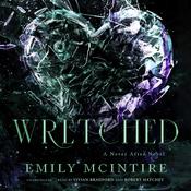 Wretched by  Emily McIntire audiobook