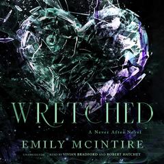 Wretched by Emily McIntire audiobook