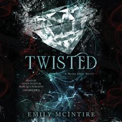 Twisted by Emily McIntire audiobook