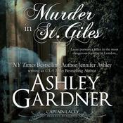 Murder in St. Giles by  Ashley Gardner audiobook