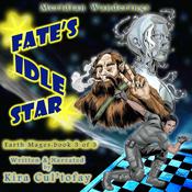 Fates Idle Star by  Kira Cul'tofay audiobook