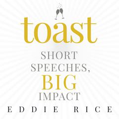Toast by Eddie Rice audiobook