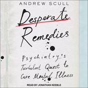 Desperate Remedies by  Andrew Scull audiobook