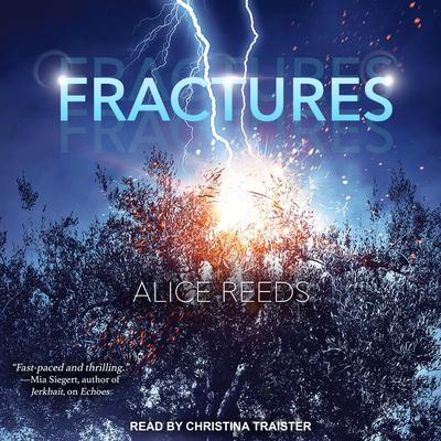 Fractures by Alice Reeds audiobook