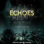 Echoes by  Alice Reeds audiobook