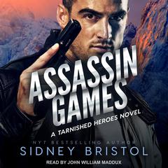 Assassin Games by Sidney Bristol audiobook