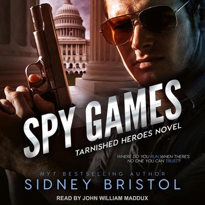 Spy Games by Sidney Bristol audiobook