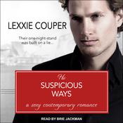 His Suspicious Ways by  Lexxie Couper audiobook