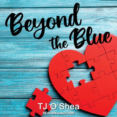 Beyond the Blue by TJ O'Shea audiobook