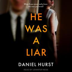 He Was A Liar by Daniel Hurst audiobook
