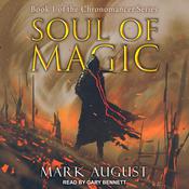 Soul of Magic by  Mark August audiobook