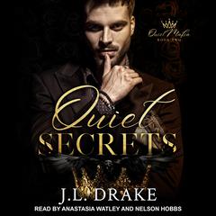 Quiet Secrets by J. L. Drake audiobook