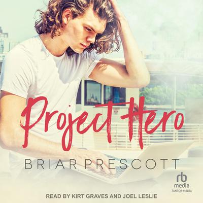 Project Hero by Briar Prescott audiobook
