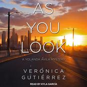 As You Look by  Verónica Gutiérrez audiobook