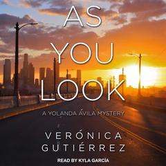 As You Look by Verónica Gutiérrez audiobook